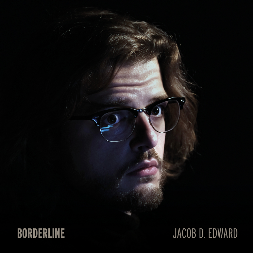Jacob D. Edward’s Borderline—A Hauntingly Honest Exploration of Trauma ...