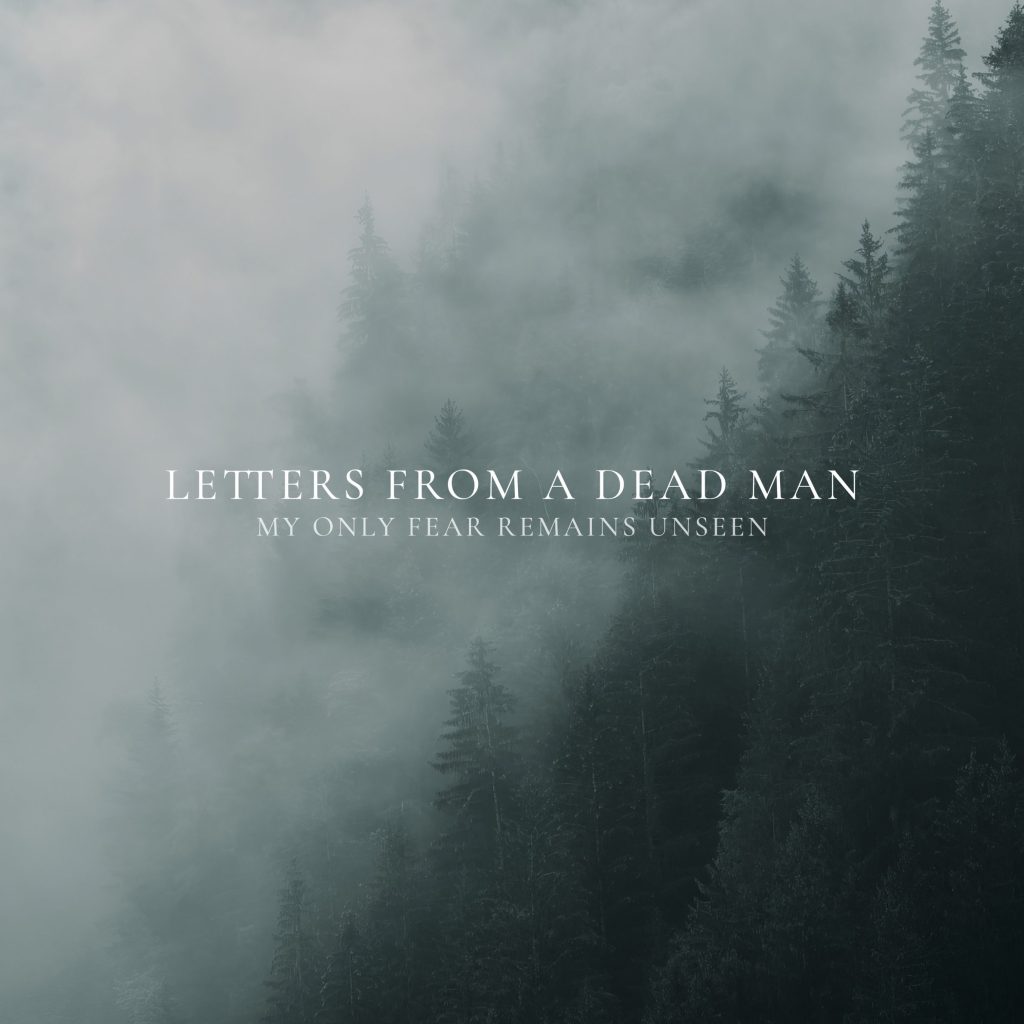 Letters From a Dead Man Contemplates Life, Love, and Memory with My ...